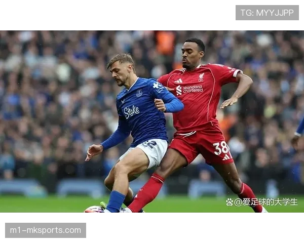 迪尤斯伯里-霍尔7球贡献 埃弗顿中场进攻参与度提升